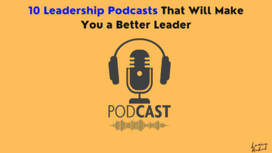 10 Leadership Podcasts That Will Make You a Better Leader